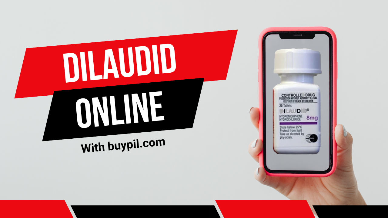 Buy Dilaudid Online With buypil.com